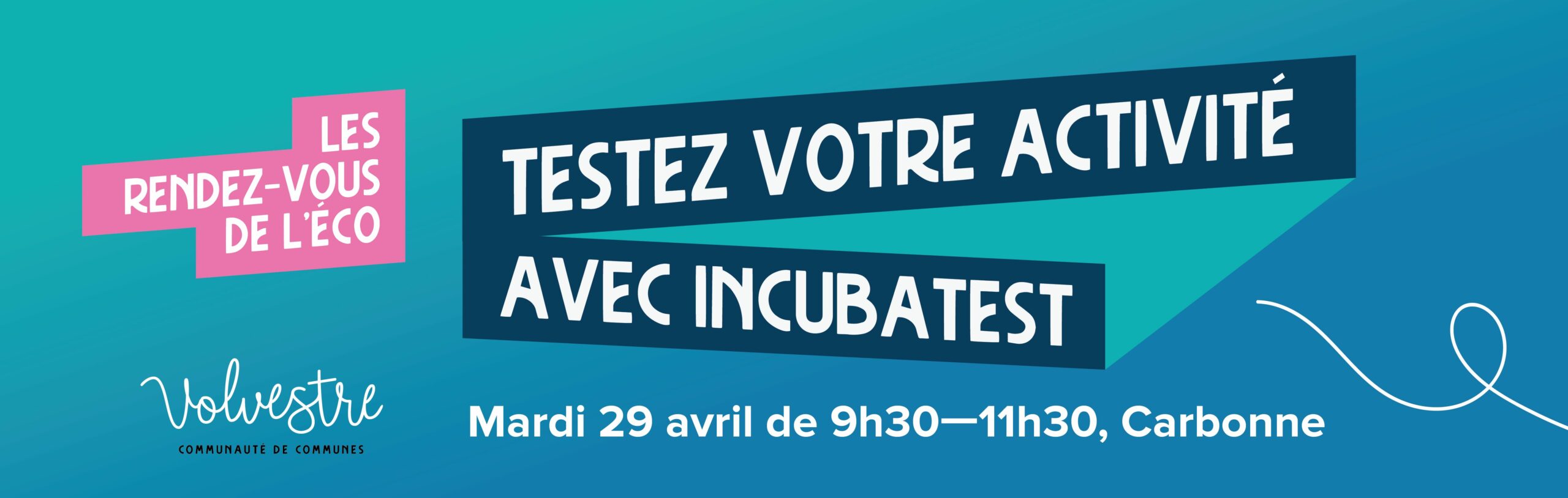 Rendez-vous de l’éco : découvrez Incubatest le 29 avril à Carbonne avec BGE