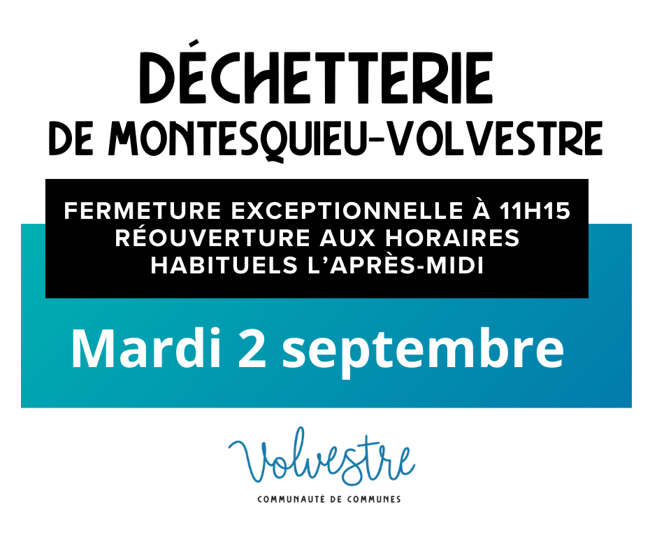 Fermeture anticipée exceptionnelle de la déchetterie de Montesquieu-Volvestre le mardi 2 septembre