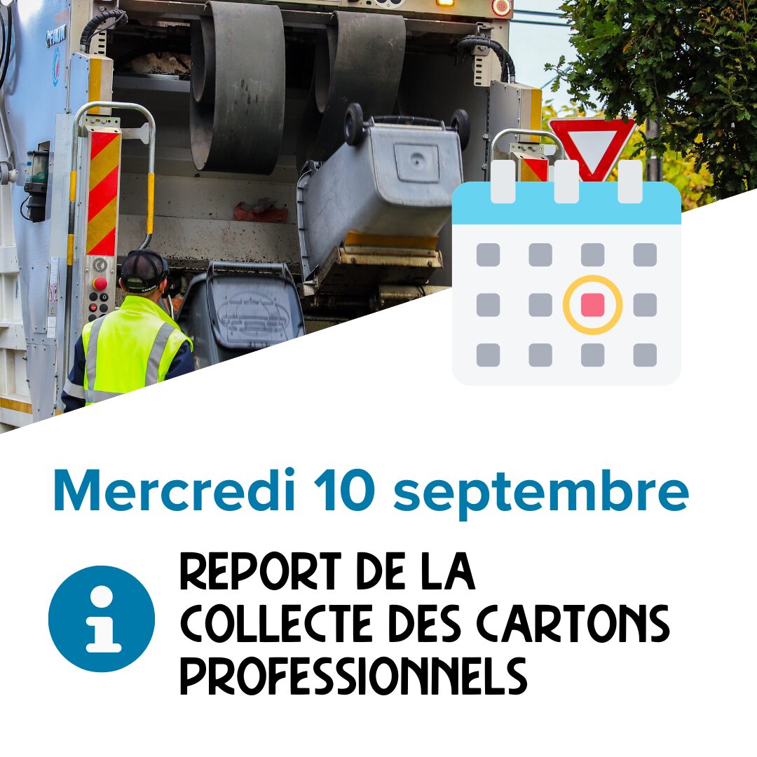 Report de la collecte des cartons professionnels