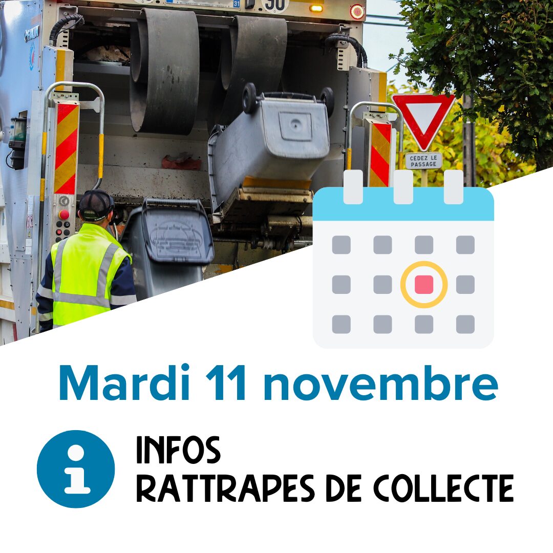 Rattrapage de collecte du mardi 11 novembre