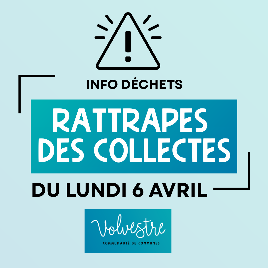 Rattrapages des collectes des déchets du lundi 6 avril