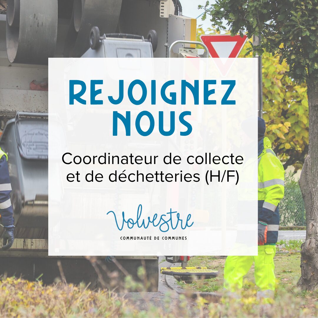 Poste à pourvoir : coordinateur de collecte et de déchetteries (H/F)